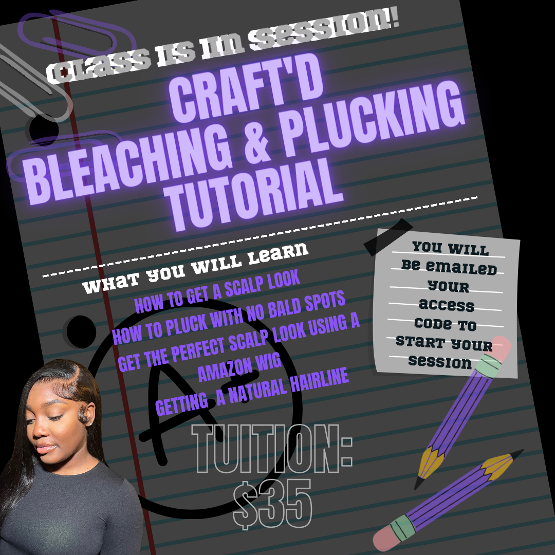 Bleaching & Plucking Tutorial